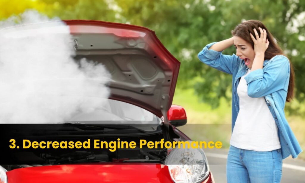 Decreased Engine Performance