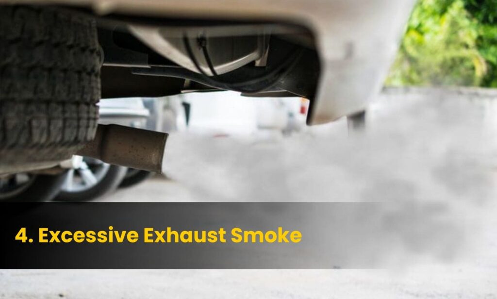 Excessive Exhaust Smoke