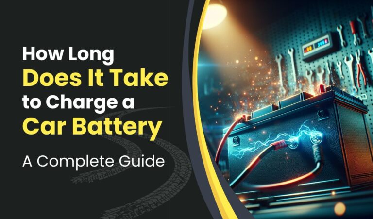 How Long Does It Take to Charge a Car Battery